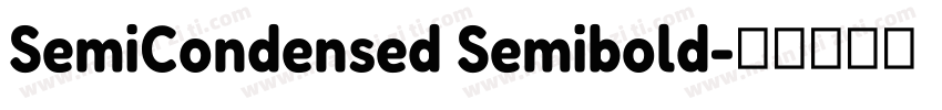 SemiCondensed Semibold字体转换